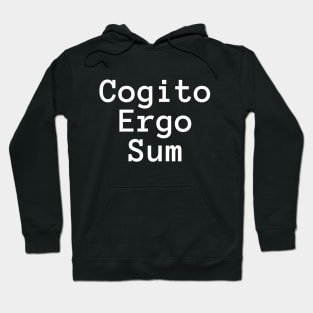 Cogito Ergo Sum Hoodie